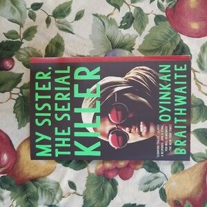 📚MY SISTER, THE SERIAL KILLER